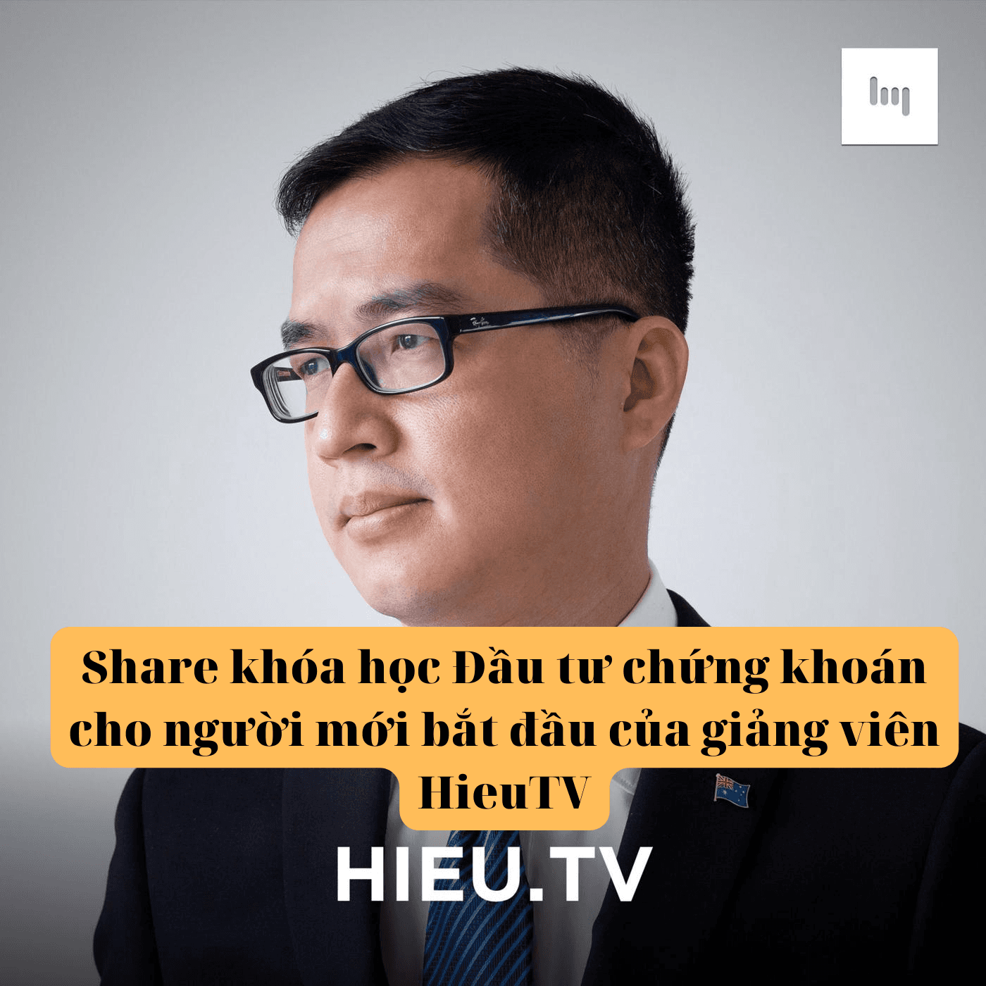 share khóa học đầu tư chứng khoán cho người mới bắt đầu của giảng viên hieutv