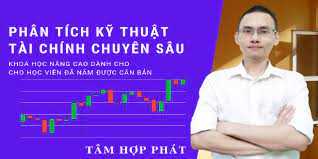 share khóa học Phân tích kỹ thuật thị trường tài chính chứng khoán chuyên sâu