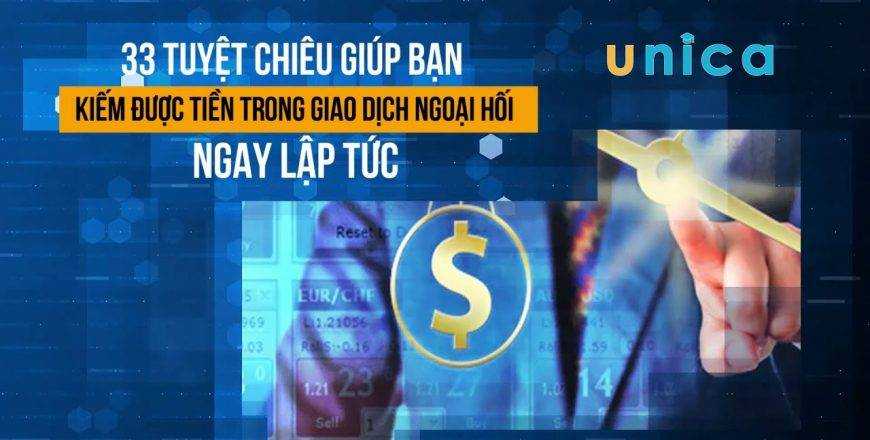 share 33 Tuyệt chiêu giúp bạn kiếm được tiền trong giao dịch ngoại hối ngay lập tức