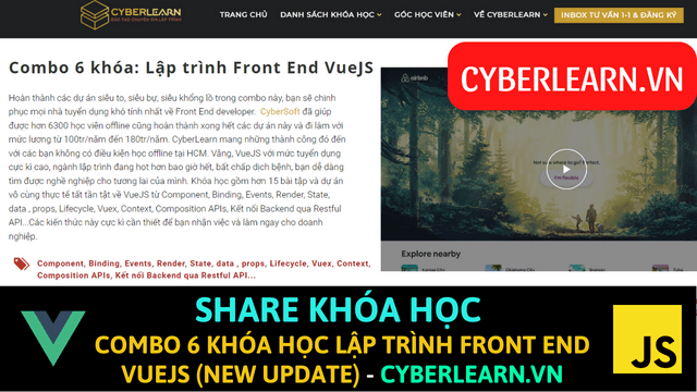 share khoa hoc Cyberlearn Combo 6 khoa Lap trinh Front End VueJS Ban Moi Nhat