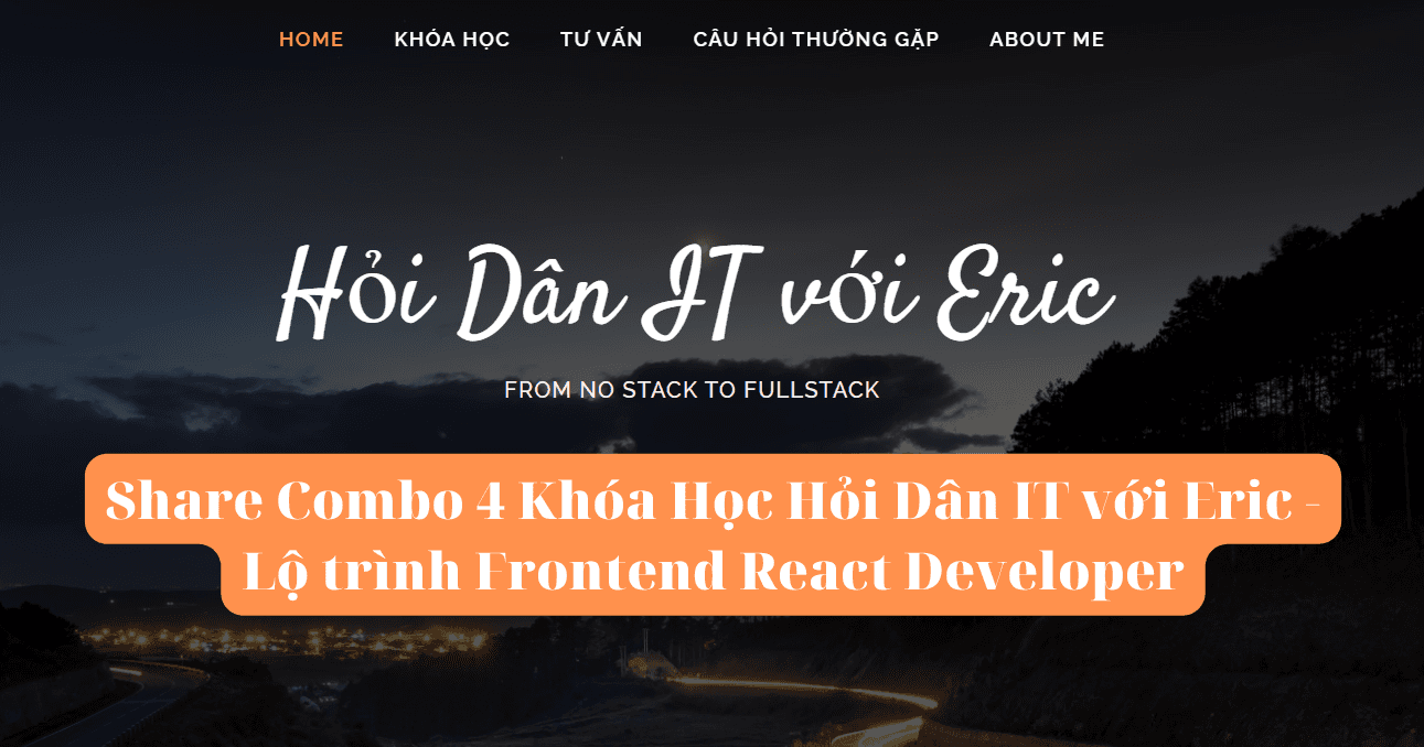 share combo 4 khoa hoc lo trinh frontend react developer - hoi dan it - eric