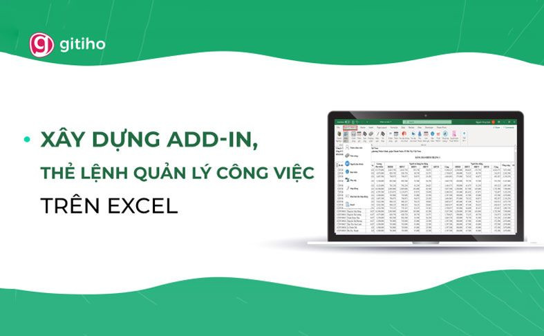 share khoa hoc Xay Dung Add in The Lenh Quan Ly Cong Viec Tren Excel Gitiho vuakhoahoc