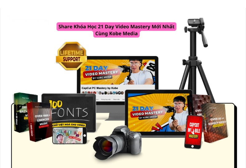 Share Khóa Học 21 Day Video Mastery Mới Nhất Cùng Kobe Media