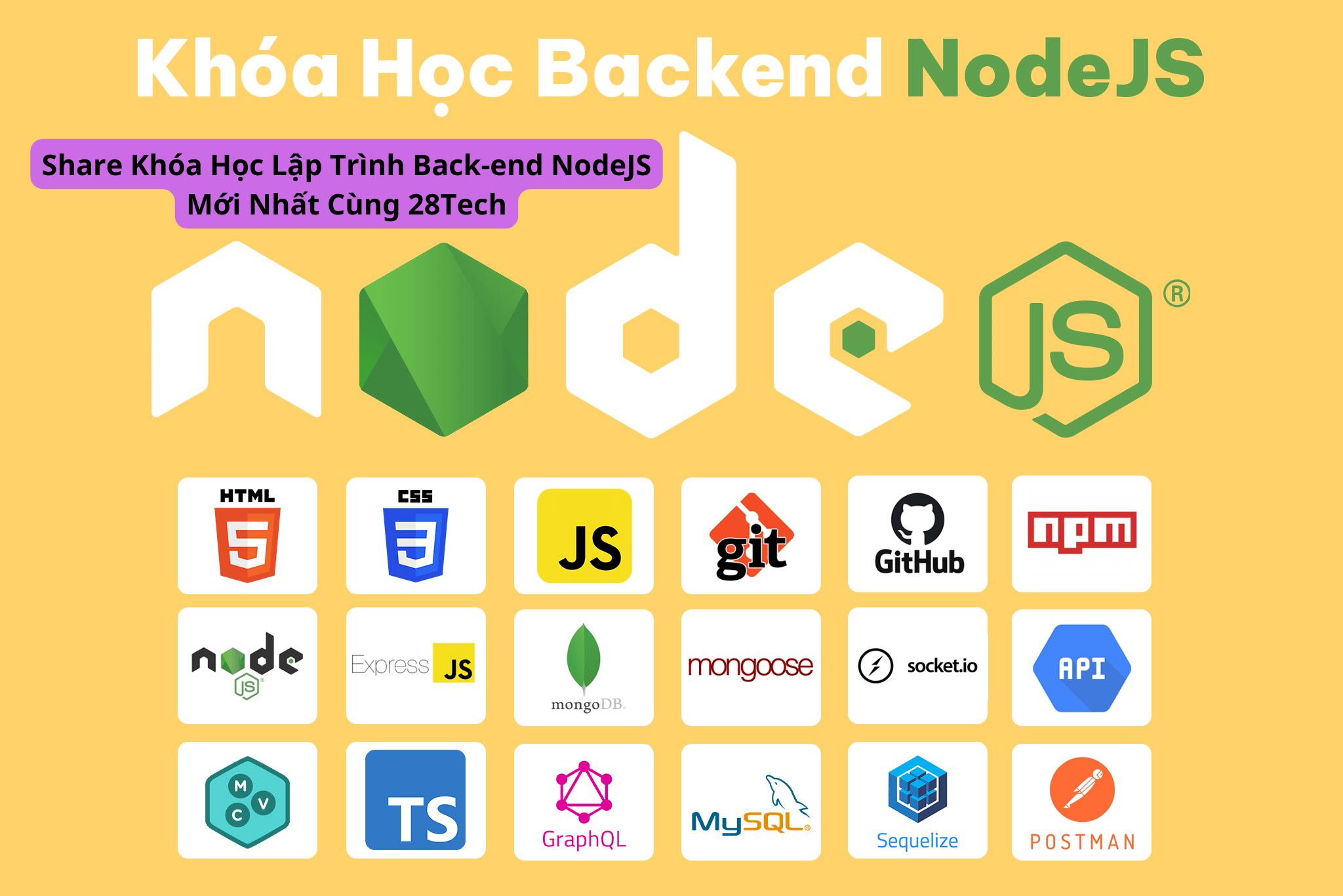 mua chung khoa hoc lap trinh backend nodejs cung 28tech