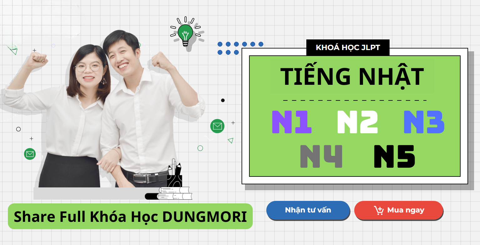 share khóa học Dungmori Combo Tiếng Nhật Từ N1 đến N5