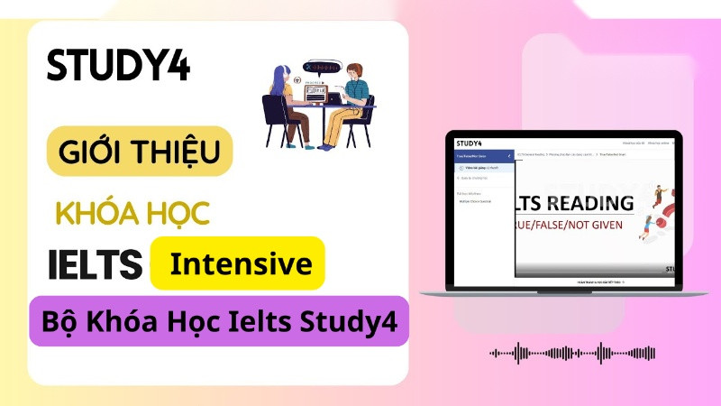 Share Bộ Khóa Học Ielts Study4