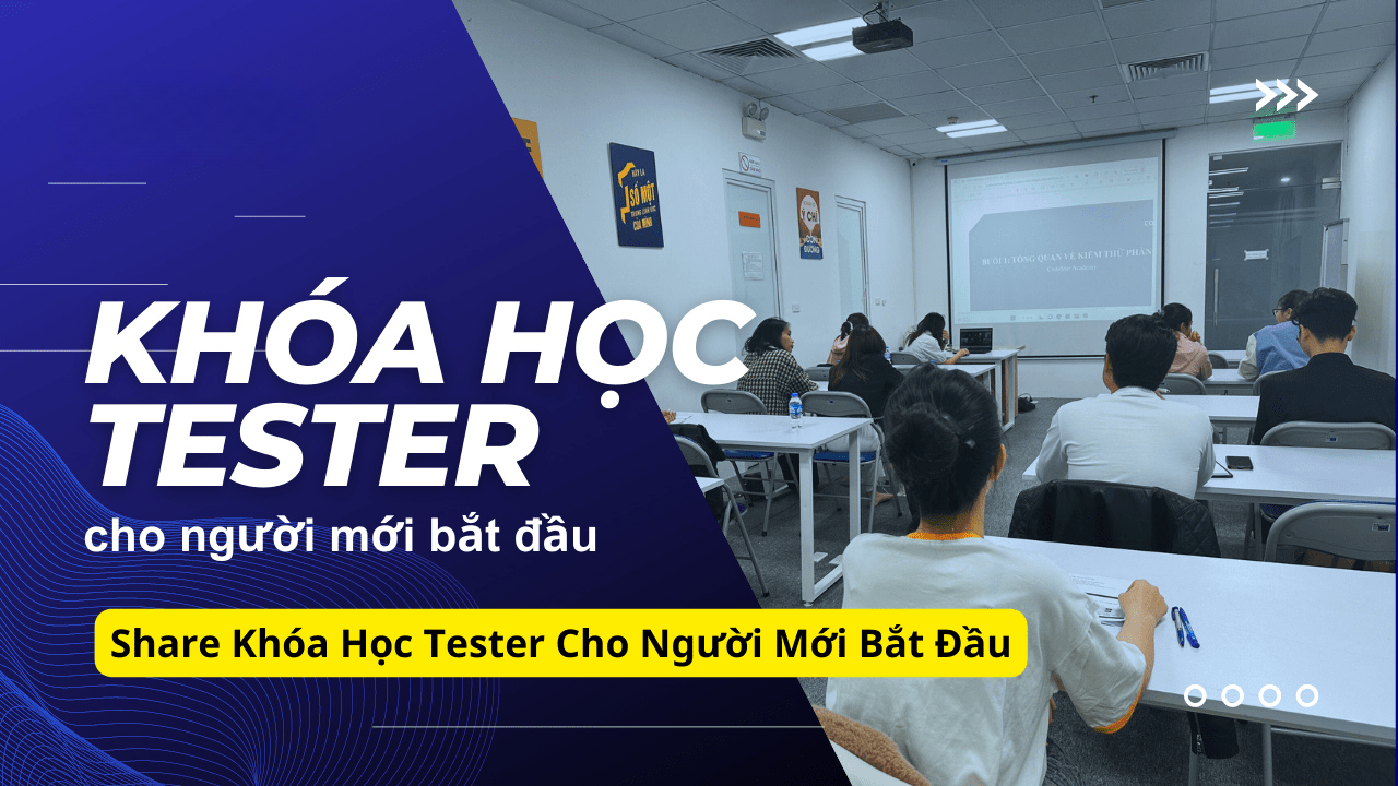 share khóa học tester cho người mới