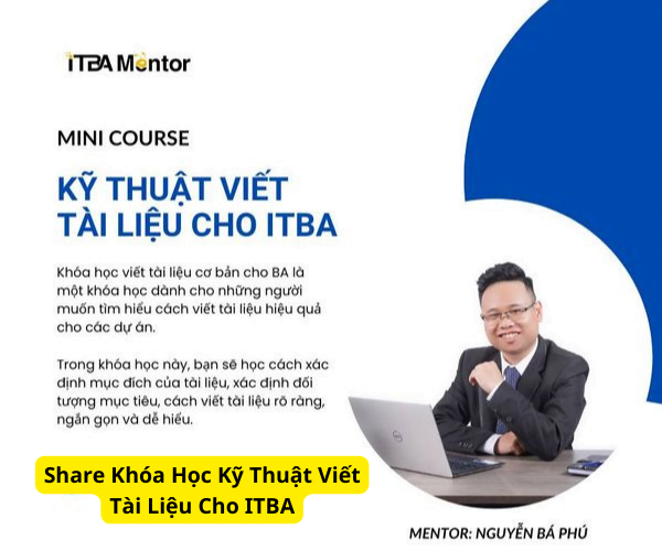 Share khóa học kỹ thuật viết tài liệu cho ITBA