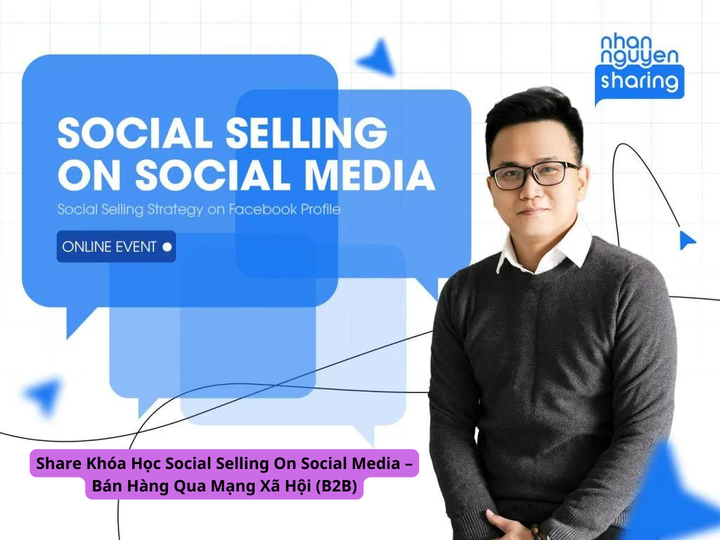 share khoa hoc social selling, ban hang qua mang xa hoi