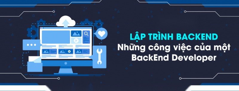 Công Việc Của Người Lập Trình Backend 