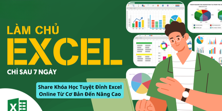 Share Khóa Học Tuyệt Đỉnh Excel Online Từ Cơ Bản Đến Nâng Cao