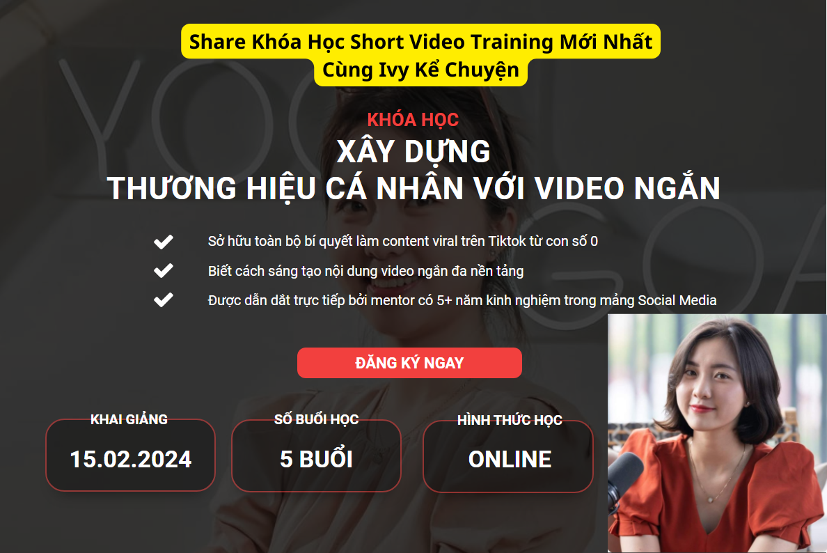 khoa hoc short video tiktok facebook reel training moi nhat cung ivy ke chuyen