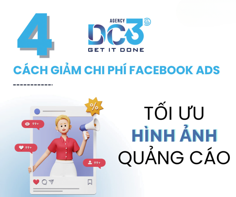 Cách Giảm Chi Phí Quảng Cáo Facebook Ads: Tối Ưu Hình Ảnh Quảng Cáo