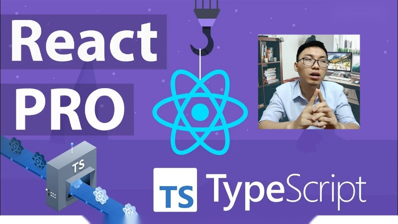 Share Khóa Học React Pro TypeScript - Thực Hành Dự Án Portfolio Cùng Hoidanit