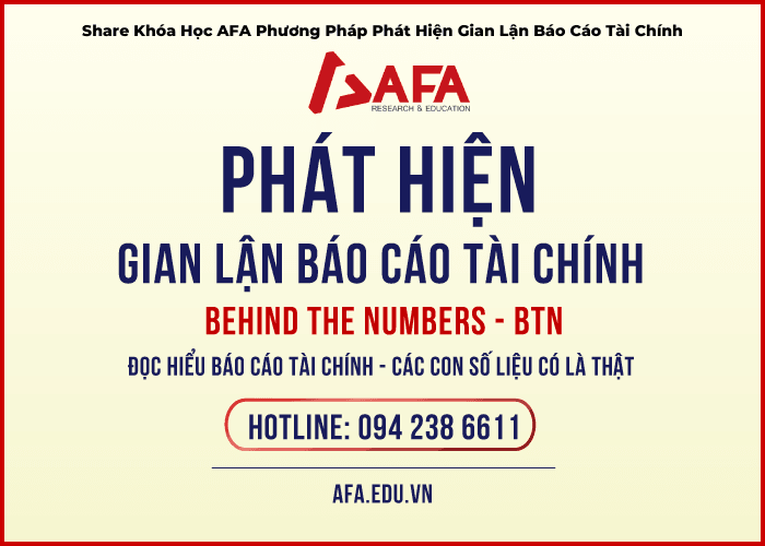 share khóa học phát hiện gian lận báo cáo tài chính BTN AFA Phan Lê Thành Long